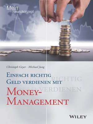 cover image of Einfach richtig Geld verdienen mit Money-Management